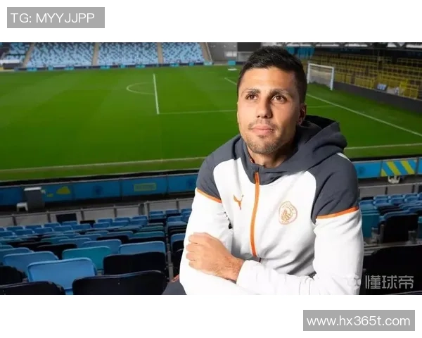 罗德里：从青训新星到世界顶级中场的华丽蜕变之路